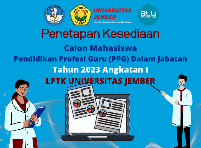 Penetapan Calon Mahasiswa dan Mekanisme Lapor Diri PPG Dalam Jabatan Tahun 2023 Angkatan I